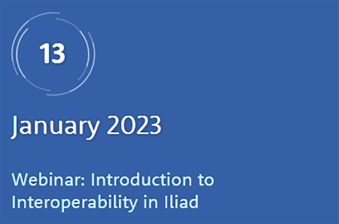 Webinar: Introduction to Interoperability in Iliad